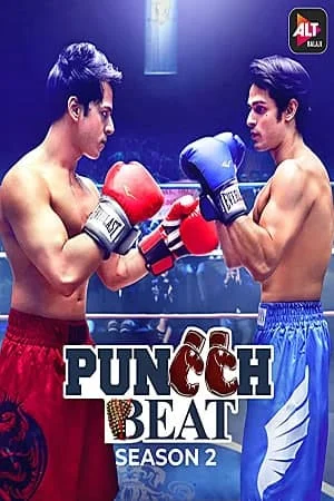 Download Puncch Beat (2021) Season 2 Hindi Complete MX Original WEB Series 480p [70MB] | 720p [200MB] WEB-DL –