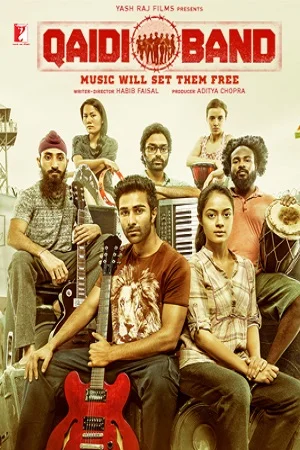 Download Qaidi Band (2017) Hindi Full Movie 480p [300MB] | 720p [1GB] | 1080p [3GB] –