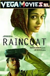 Download Raincoat (2004) Hindi Full Movie 480p [300MB] | 720p [1GB] | 1080p [3GB] –