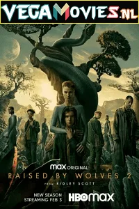 Download Raised by Wolves (Season 1-2) Complete English HBO-MAX WEB Series 720p [250MB] WEB-DL –