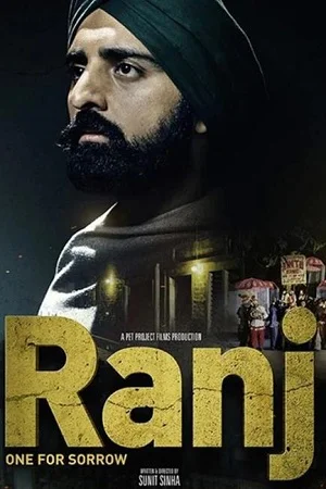 Download Ranj (2022) Punjabi Full Movie WEB-DL 480p [250MB] | 720p [520MB] | 1080p [1GB] | 2160p 4K –