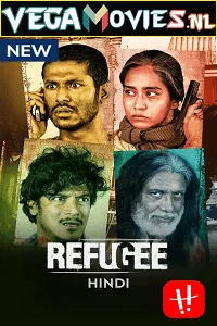 Download Refugee (2022) Season 1 Hindi Dubbed Complete Hoichoi Original WEB Series 480p | 720p HDRip –