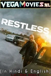 Download Restless (2022) Dual Audio [Hindi-English] WeB-DL 480p [350MB] | 720p [950MB] | 1080p [1.7GB] –