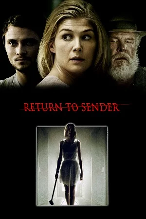 Download Return to Sender (2015) BluRay Dual Audio {Hindi-English} 480p [320MB] | 720p [900MB] | 1080p [2GB] –