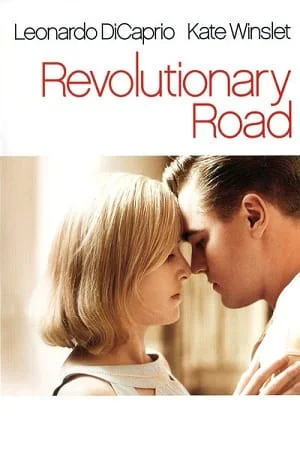 Download Revolutionary Road (2008) Dual Audio {Hindi-English} 480p [400MB] | 720p [1.2GB] | 1080p [3GB] –