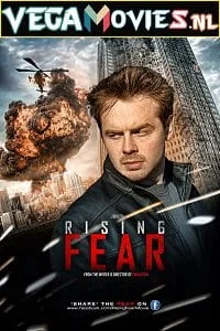 Download Rising Fear (2016) Dual Audio {Hindi-English} 480p [350MB] | 720p [1GB] –