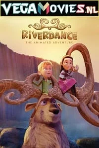 Download Netflix Riverdance: The Animated Adventure (2022) Dual Audio {Hindi-English} 480p [350MB] | 720p [850MB] | 1080p [2.5GB] –