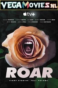 Download Roar (2022) Season 1 [English – Hindi Subtitles] Appletv+ WEB Series 720p [160MB] WEB-DL –