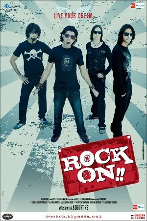 Download Rock On (2008) Hindi Full Movie WEB-DL 480p [400MB] | 720p [1.2GB] | 1080p [4.3GB] –