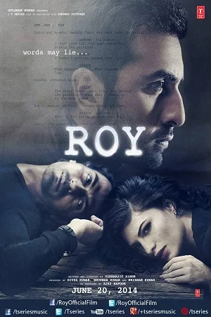 Download Roy (2015) Hindi Full Movie 480p [400MB] | 720p [1.3GB] –