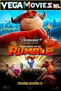 Download Rumble (2021) Dual Audio {Hindi-English} 480p [300MB] | 720p [1.2GB] | 1080p [3.7GB] –