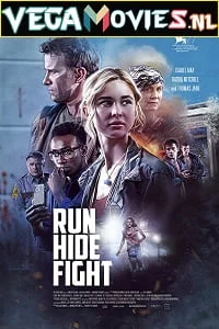 Download Run Hide Fight (2021) Dual Audio {Hindi-English} 480p [350MB] | 720p [1GB] | 1080p [2.2GB] –