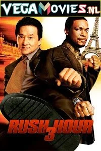 Download Rush Hour 3 (2007) Dual Audio {Hindi-English} 480p [300MB] | 720p [900MB] | 1080p [1.8GB] –