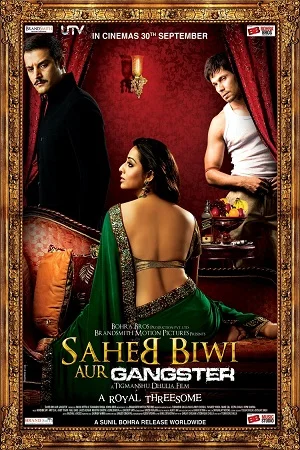 Download Saheb Biwi Aur Gangster (2011) Hindi Full Movie 480p [400MB] | 720p [1.2GB] | 1080p [4GB] –