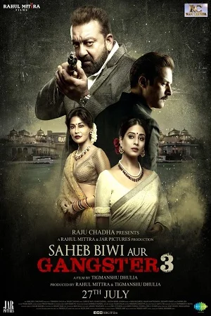 Download Saheb Biwi Aur Gangster 3 (2018) Hindi Full Movie 480p [350MB] | 720p [1GB] | 1080p [2.6GB] –