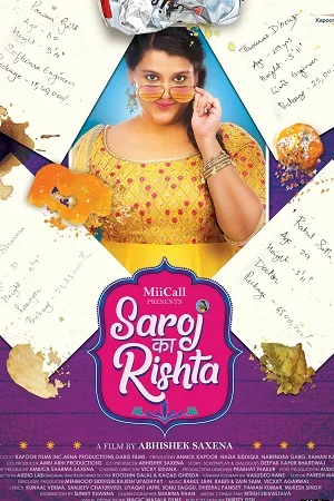 Download Saroj Ka Rishta (2022) Hindi Full Movie WEB-DL 480p [350MB] | 720p [1GB] | 1080p [2.1GB] –