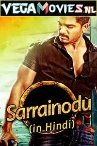 Download Sarrainodu (2016) ORG. Hindi Dubbed Full Movie 480p [500MB] | 720p [1GB] | 1080p [2GB] –