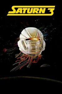 Download Saturn 3 (1980) BluRay Dual Audio {Hindi-English} 480p [300MB] | 720p [800MB] | 1080p [2GB] –