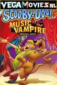 Download Scooby-Doo! Music of the Vampire (2012) Dual Audio [Hindi-English] 480p [350MB] | 720p [700MB] | 1080p [1.3GB] –