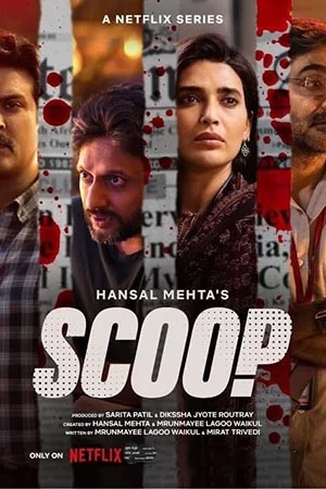 Download Scoop (Season 1) Hindi Netflix Complete Web Series 480p | 720p | 1080p WEB-DL –