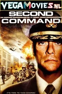 Download Second in Command (2006) Dual Audio [Hindi-English] 480p [350MB] | 720p [1GB] –