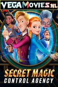 Download Secret Magic Control Agency (2021) Full Movie {English} 480p [350MB] | 720p [700MB] –