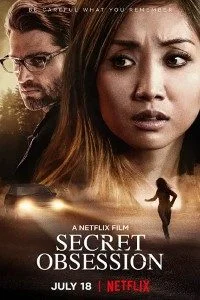 Download Secret Obsession (2019) Dual Audio {Hindi-English} 480p [300MB] | 720p [1GB] WEB-DL –