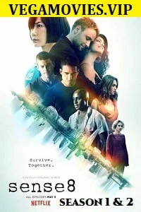 Download Sense8 (Season 1-2) English Netflix Complete WEB-DL Series 720p [400MB] –