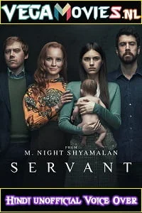 Download Servant (Season 1) Dual Audio {Hindi + English} Complete Apple Tv+ Series 720p WEB-DL –