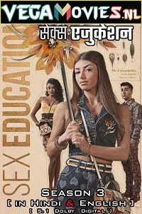 Download [18+] Sex Education (2021) Season 3 Dual Audio {Hindi-English} Netflix WEB Series 480p | 720p | 1080p WEB-DL HD –