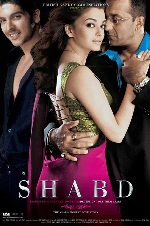 Download Shabd (2005) Hindi Full Movie 480p [400MB] | 720p [1.3GB] | 1080p [4GB] –