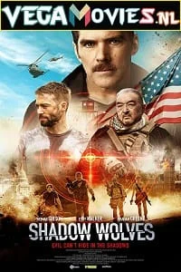 Download Shadow Wolves (2019) Dual Audio {Hindi-English} 480p [350MB] | 720p [1GB] | 1080p [2GB] –