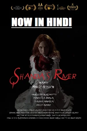 Download Shandas River (2018) Dual Audio {Hindi-English} 480p [300MB] | 720p [900MB] –