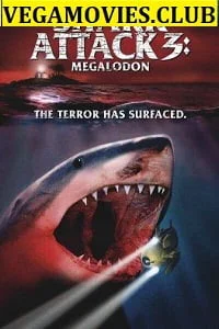 Download Shark Attack 3 : Megalodon (2002) Dual Audio {Hindi-English} 480p [300MB] | 720p [900MB] –