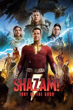 Download Shazam! Fury of the Gods (2023) WEB-DL {English With Subtitles} 480p [400MB] | 720p [1GB] | 1080p [2.5GB] | 2160p 4K –