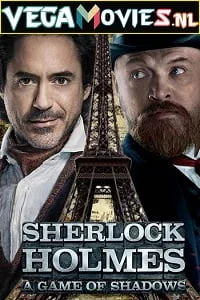 Download Sherlock Holmes: A Game of Shadows (2011) Dual Audio [Hindi-English] 480p [400MB] | 720p [2GB] | 1080p [2.7GB] –