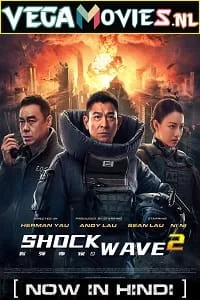 Download Shock Wave 2 (2020) ORG. Hindi Dubbed Full Movie 480p [400MB] | 720p [1.2GB] | 1080p [2.6GB] –