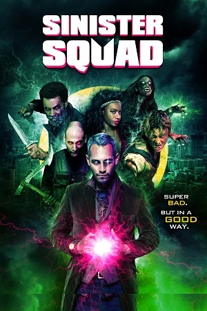 Download Sinister Squad (2016) Dual Audio {Hindi-English} 480p [350MB] | 720p [1.2GB] | 1080p [1.5GB] –