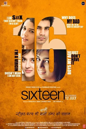 Download Sixteen (2013) Hindi Full Movie 480p [350MB] | 720p [1GB] –