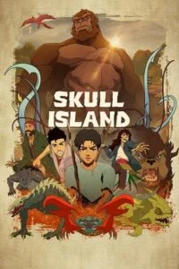 Download Skull Island (2023) Season 1 Complete English WEB Series 720p | 1080p WEB-DL –