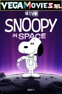 Download Snoopy In Space: The Search For Life (Season 1) Dual Audio [Hindi-English] Complete Apple TV+ Web Series 480p [350MB] | 720p [700MB] –