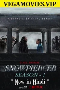 Download Snowpiercer (Season 1) Dual Audio [Hindi-English] Complete Netflix Series 480p & 720p –