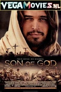 Download Son of God (2014) Dual Audio {Hindi-English} 480p [400MB] | 720p [1.4GB] | 1080p [3.5GB] –