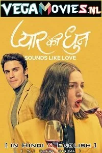 Download [18+] Sounds Like Love (2021) Dual Audio {Hindi-English} 480p [400MB] | 720p [1GB] | 1080p [2.5GB] –