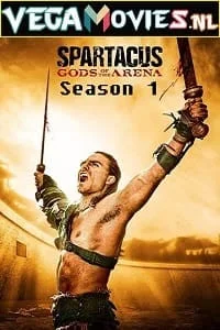 Download Spartacus: Gods of the Arena (Season 1) {English With Subtitles} 480p [150MB] | 720p [500MB] WEB-DL HD –