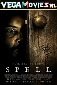 Download Spell (2020) Dual Audio {Hindi-English} 480p [350MB] | 720p [900MB] | 1080p [2GB] –