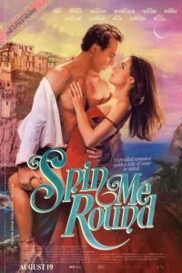 Download Spin Me Round (2022) BluRay Dual Audio {Hindi-English} 480p [400MB] | 720p [1.4GB] | 1080p [5GB] –