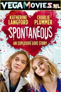 Download Spontaneous (2020) Dual Audio {Hindi-English} 480p [400MB] | 720p [1GB] | 1080p [2GB] –