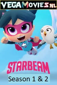 Download StarBeam (Season 1 – 2) Dual Audio [Hindi-English] Complete Netflix Web Series 480p [50MB] | 720p [150MB] –