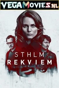 Download Stockholm Requiem (Season 1) Hindi Dubbed Complete Swedish Series 480p | 720p WEB-DL –